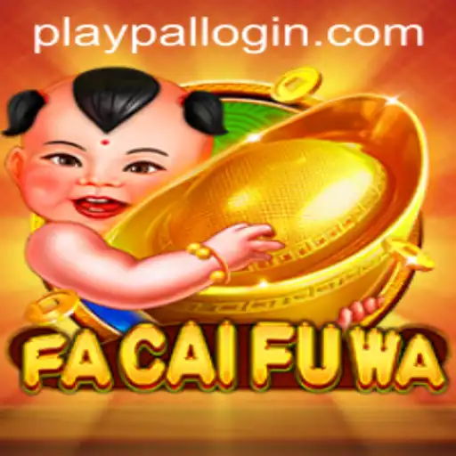 Exploring the Vibrant World of FaCaiFuWa: A Playpal PH Exclusive