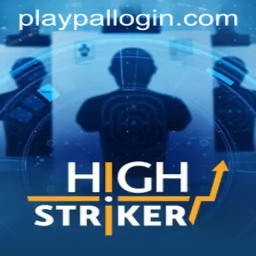 Explore HighStriker: An Exciting Journey with Playpal PH