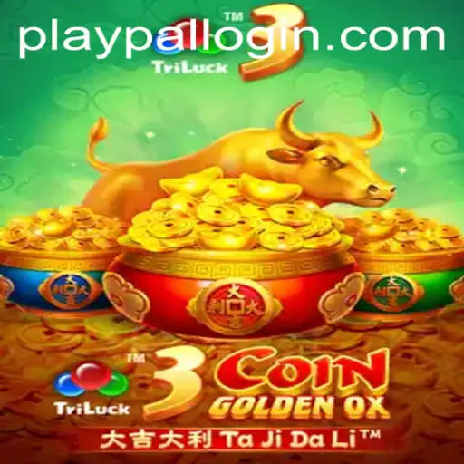 Exploring 3CoinGoldenOX: A Thrilling Digital Gaming Experience with Playpal PH