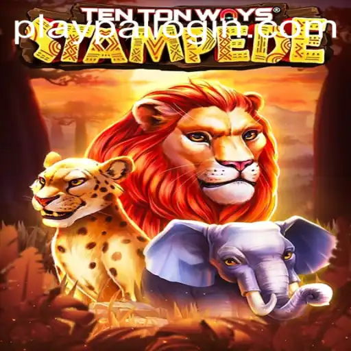 Discovering TenTonWaysStampede: An Exciting Adventure by Playpal PH