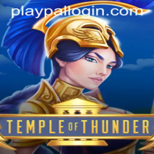 Temple of Thunder: A Thrilling Adventure Awaits with Playpal PH